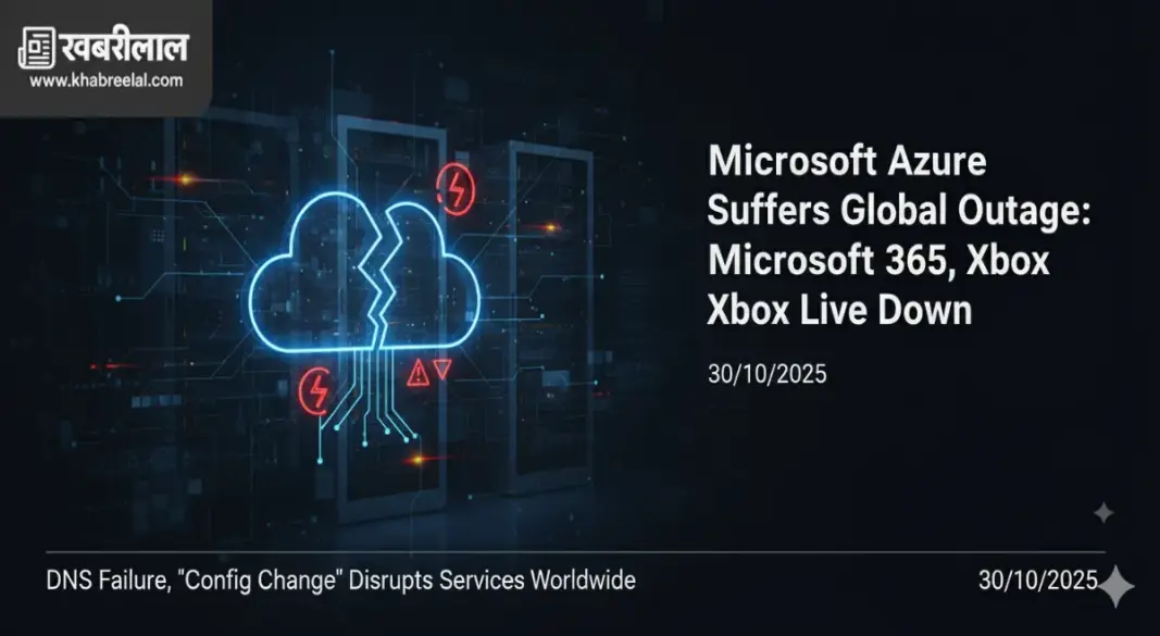 microsoft azure global outage 365 xbox down dns failure cause