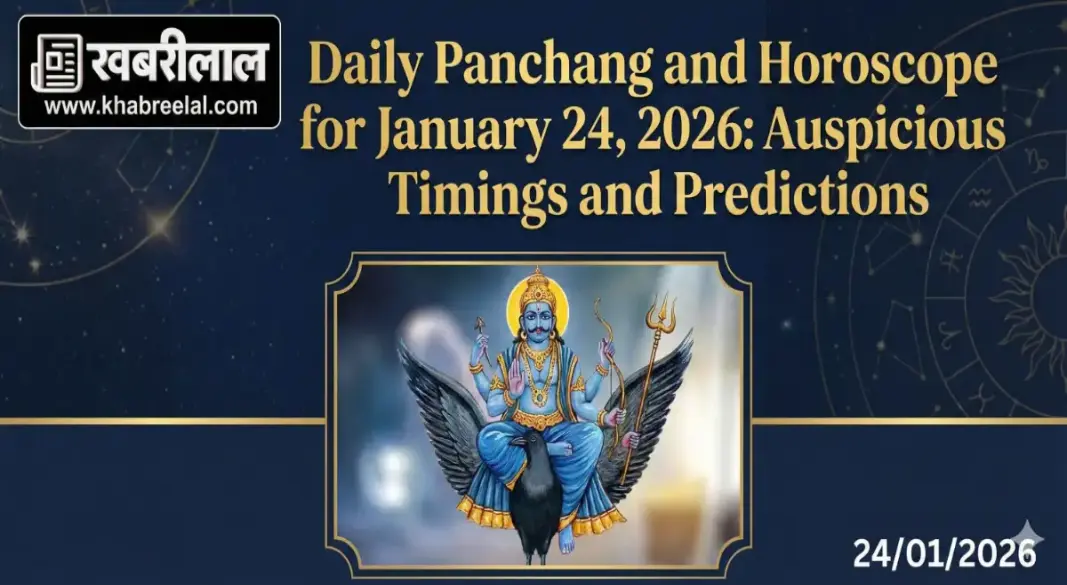 Daily Panchang and Horoscope for January 24  2026 Auspicious Timings and Predictions