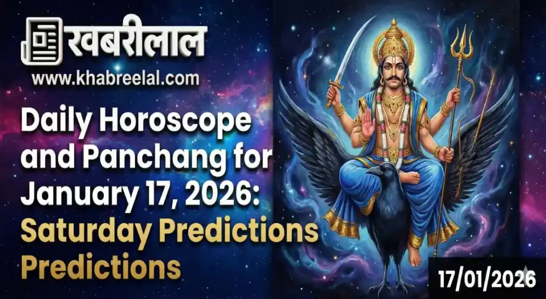Daily Horoscope and Panchang for January 17 2026 Saturday Predictions