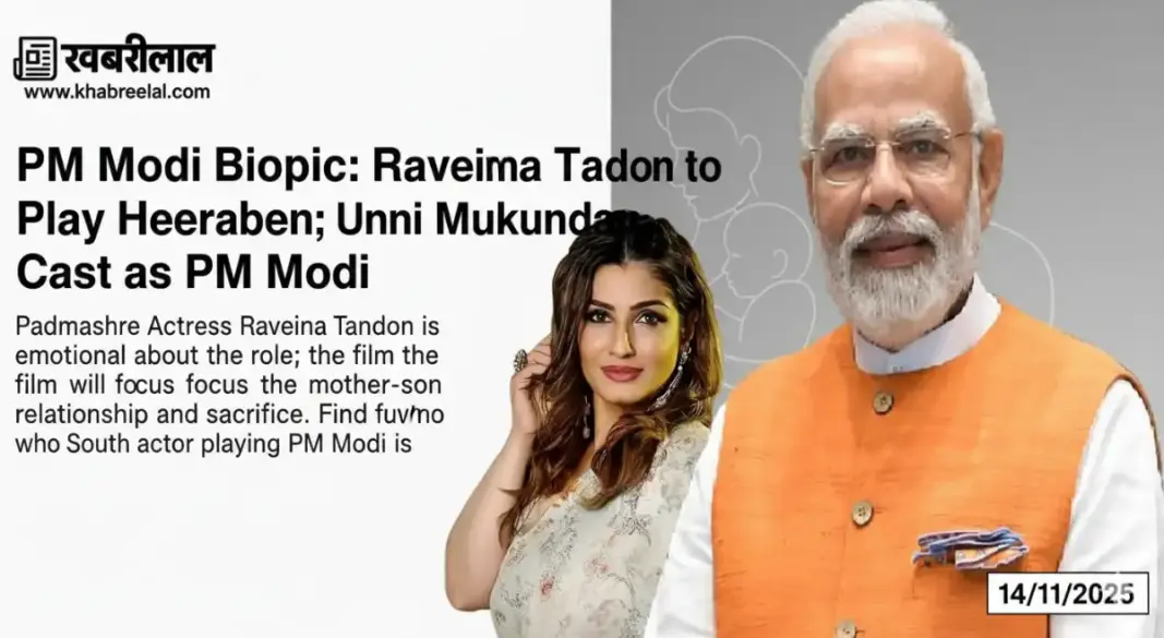 Raveena Tandon To Play PM Modi Mother Heeraben Unni Mukundan Lead Role